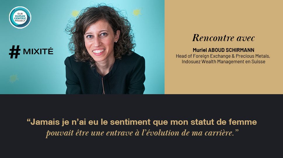 Muriel Aboud Schirmann | mixité | Indosuez