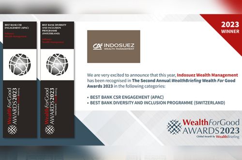Awards | Switzerland | Indosuez | WealthBriefing | 2023 | Asia Pacific | Banking | Wealth For Good | Global